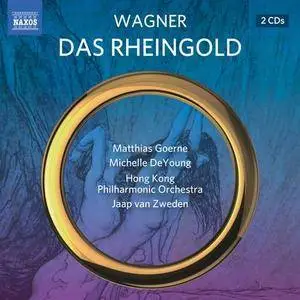 Matthias Goerne, Michelle DeYoung, Jaap van Zweden - Wagner - Das Rheingold (2015)