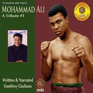 «Mohamad Ali - A Tribute 1» by Geoffrey Giuliano