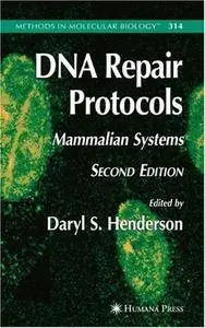 DNA Repair Protocols (Repost)