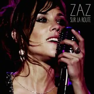 Zaz - Sur La Route (2015)