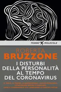 Roberta Bruzzone - I disturbi della personalità al tempo del Coronavirus