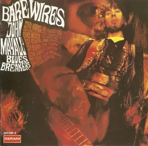 John Mayall: Bare Wires (1968) & Blues From Laurel Canyon (1968)