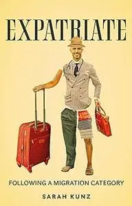 Expatriate: Following a migration category