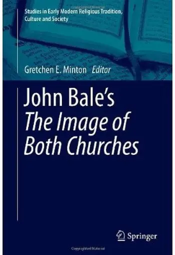 John Bale's 'The Image of Both Churches'