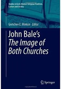 John Bale's 'The Image of Both Churches'