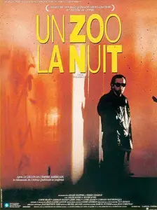 Un zoo la nuit / Un zoo la nuit (1987)