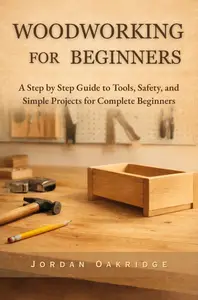 WOODWORKING FOR BEGINNERS