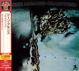 Gene Ammons - Brasswind (1974) [Japanese Edtion 2014]