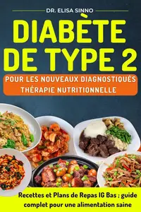 Elisa Sinno, "Diabète de type 2 pour les nouveaux diagnostiqués"