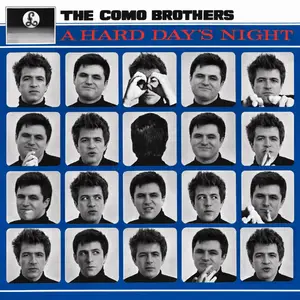The Como Brothers - A Hard Day's Night (2026) [Official Digital Download]
