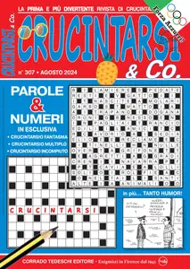 Crucintarsi & Co N.307 - Agosto 2024