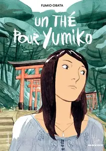 Un thé pour Yumiko - One shot