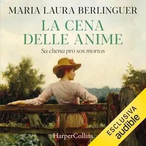 «La cena delle anime» by Maria Laura Berlinguer