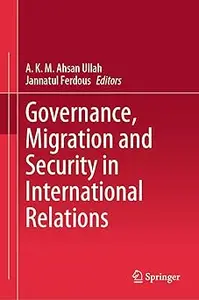 Governance, Migration and Security in International Relations