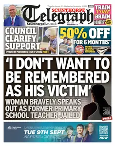 Scunthorpe Telegraph - 28 August 2025