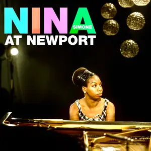 Nina Simone - Nina Simone At Newport (1960/2022) [Official Digital Download 24/96]