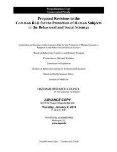 Proposed Revisions to the Common Rule for the Protection of Human Subjects in the Behavioral and Social Sciences
