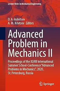 Advanced Problem in Mechanics II: Proceedings of the XLVIII International Summer School-Conference “Advanced Problems in