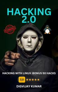 Hacking 2.0: Linux 50 Hacking Tricks