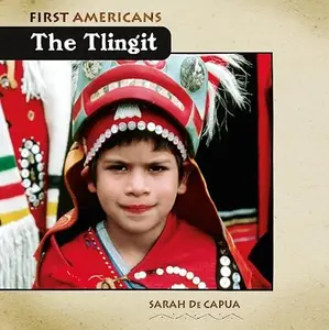 The Tlingit (First Americans)