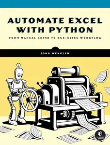 Automate Excel with Python: From Manual Grind to One-Click Workflow