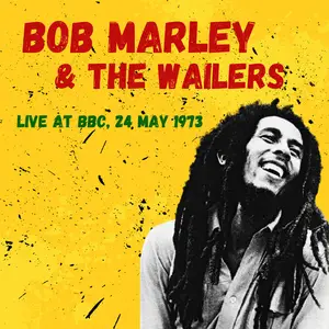 Bob Marley & The Wailers - Live at BBC, 24 May 1973 (2024)