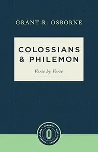 Colossians & Philemon Verse by Verse