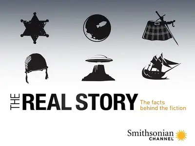 Smithsonian Channel - The Real Story: Series 4 (2012)