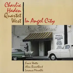 Charlie Haden Quartet West - In Angel City (1988)