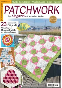 Patchwork Magazin - 5 Juli 2025