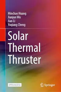 Solar Thermal Thruster