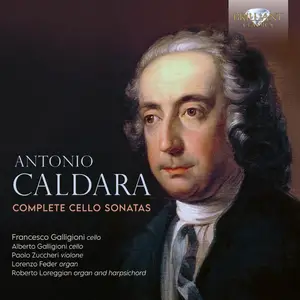 Francesco Galligioni - Caldara Complete Cello Sonatas (2025) [Official Digital Download 24/96]