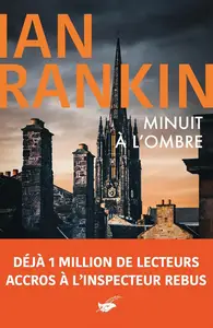 Ian Rankin, "Minuit à l'ombre"