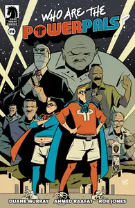 Who Are the Power Pals 004 2025 digital Son of Ultron
