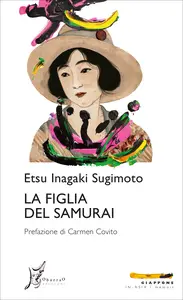 La figlia del samurai - Etsu Inagaki Sugimoto