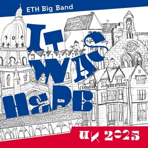 ETH Big Band Zürich - It Was Here (UK 2025) (2026)