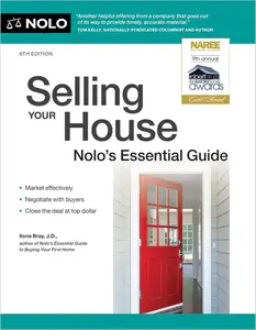 Selling Your House: Nolo's Essential Guide, 6th Edition