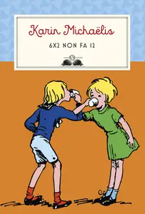 6x2 non fa 12 - Karin Michaëlis