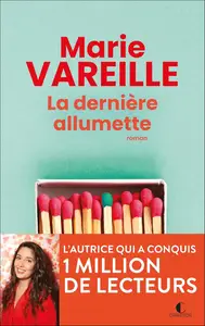 La dernière allumette - Finaliste du Prix Maison de la Presse