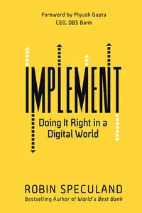 Implement: Doing it Right in a Digital World