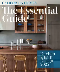 California Homes - The Essential Guide to Kitchens & Bath 2025