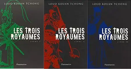 Louo Kouan-Tchong, "Les trois royaumes", tomes 1 à 3