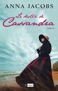 Le destin de Cassandra