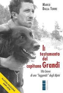 Marco Dalla Torre - Il testamento del capitano Grandi