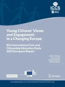 Young Citizens' Views and Engagement in a Changing Europe: IEA International Civic