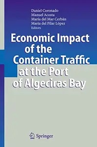 Economic Impact of the Container Traffic at the Port of Algeciras Bay