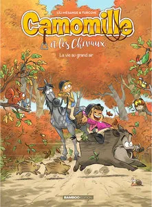 Camomille Et Les Chevaux - Tome 8