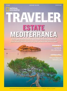 National Geographic Traveler Italia - Estate 2021