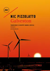 Galveston - Nic Pezzolatto