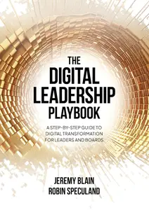 The Digital Leadership Playbook